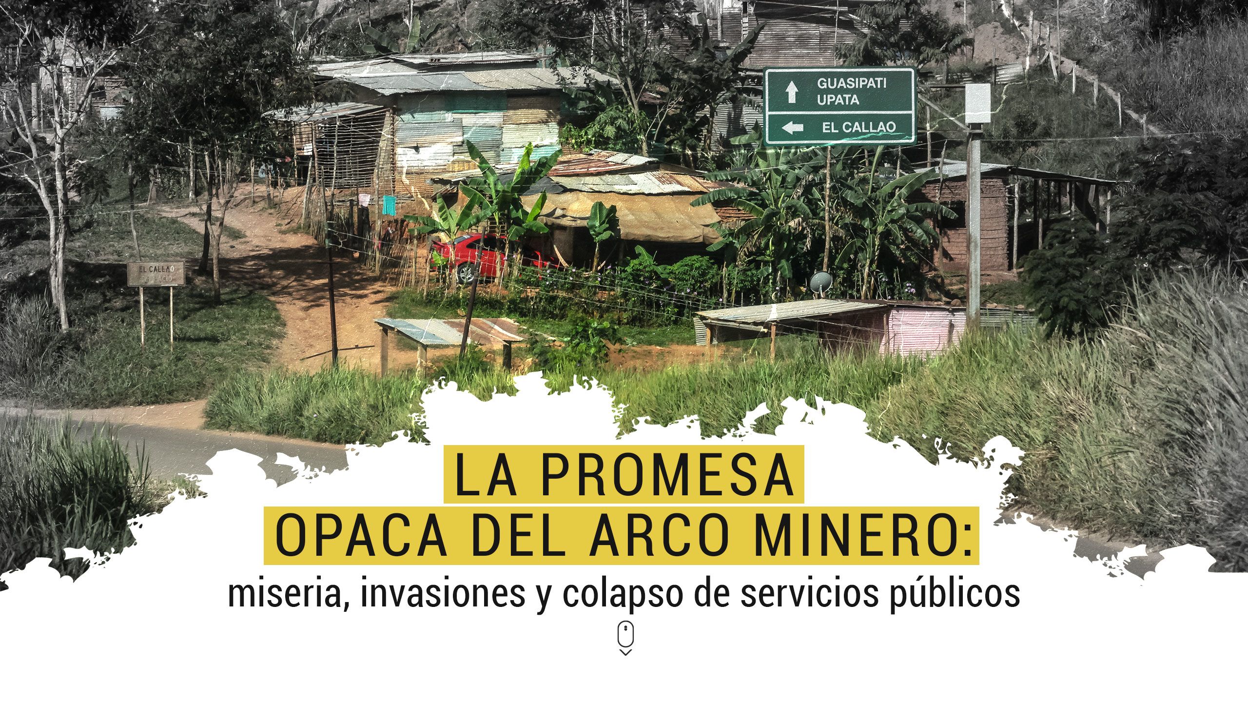 Viaje a la fosa de la devastación del Arco Minero